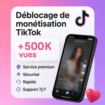 Pack Monétisation TikTok (10k Abonnés + 5x100k Vues)